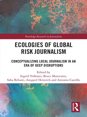 cover image of Ecologies of Global Risk Journalism